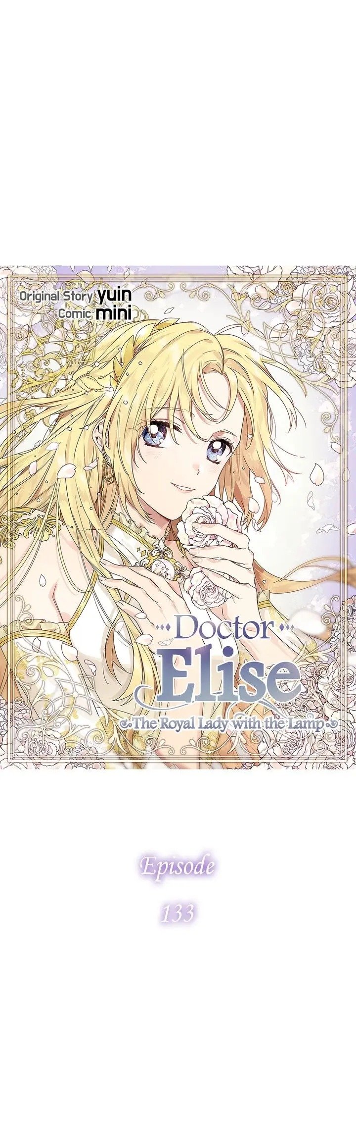Read Doctor Elise: The Royal Lady With The Lamp Chapter 133 Online Free
